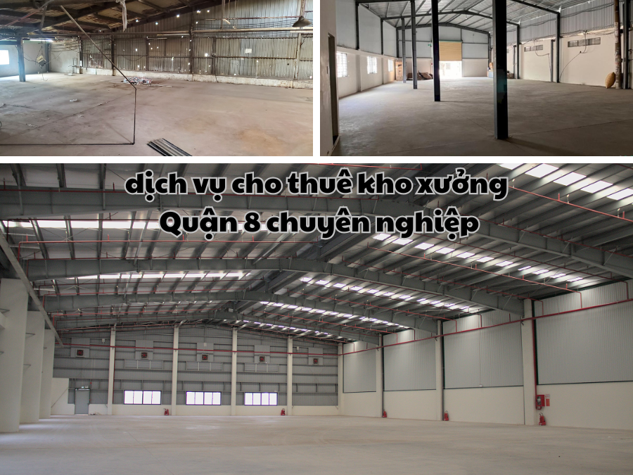 Cho thuê kho xưởng Quận 8 - lựa chọn tối ưu chi phí