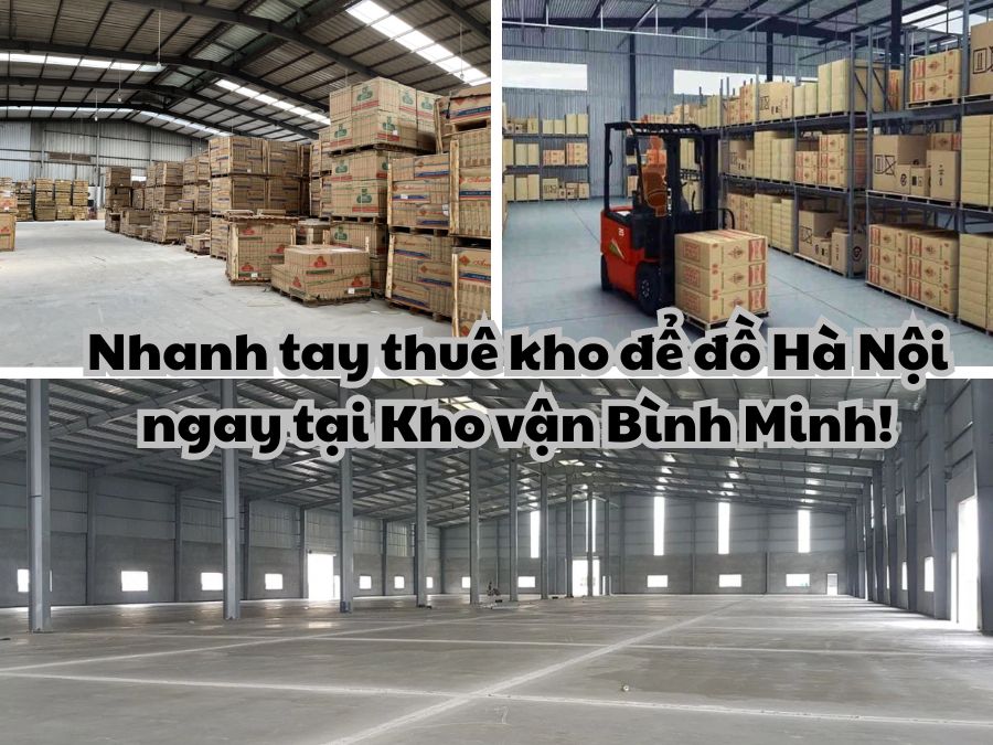 Kho vận Bình Minh - đơn vị cho thuê kho để đồ Hà Nội uy tín