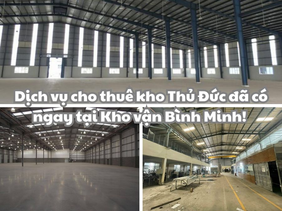 Kho vận Bình Minh - đơn vị cho thuê kho Thủ Đức tận tình & chu đáo 