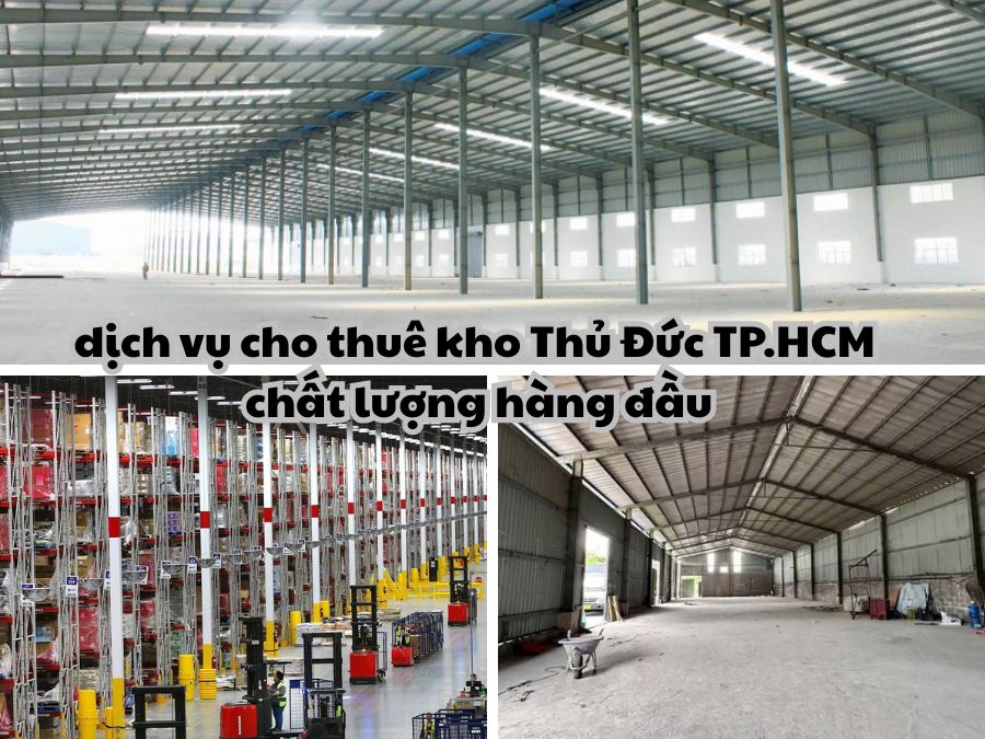 Dịch vụ cho thuê kho Thủ Đức TP.HCM chất lượng hàng đầu