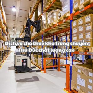 Cho thuê kho trung chuyển Thủ Đức với giá cực kì ưu đãi!