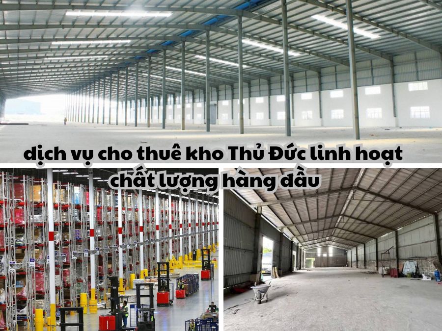Dịch vụ cho thuê kho Thủ Đức linh hoạt chất lượng hàng đầu