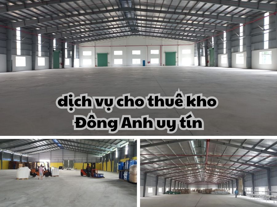 Dịch vụ cho thuê kho Đông Anh uy tín bậc nhất