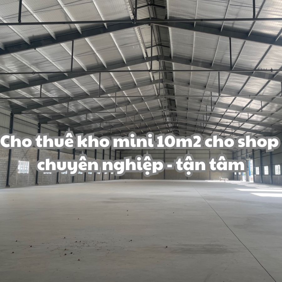 “Kho nhỏ – Trái tim lớn” : Giải pháp thuê kho mini 10m2 cho shop tại Kho vận Bình Minh 6 Cho thuê kho mini 10m2 cho shop chuyên nghiệp - tận tâm!